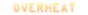 OverHeat.png