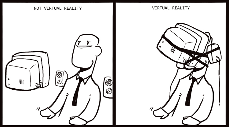 Is-it-Virtual-Reality-or-is-it-Memorex.png